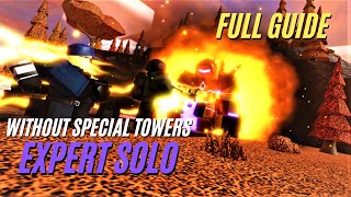 Solo Expert Guide Without Special Towers Tower Blitz [upl. by Gould359]