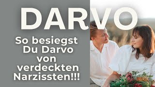 Verdeckte Narzissten DARVO die Taktik die ALLE verdeckten Narzissten anwenden [upl. by Ahtaela]