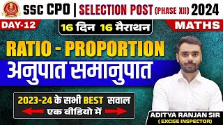 Ratio amp Proportion  16 Din 16 Marathon  Maths  SSC CPO Selection Post 2024  Aditya Ranjan Sir [upl. by Daniele]