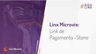 Linx Microvix Link de pagamento Stone [upl. by Daly422]