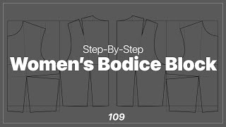 Bodice Block Drafting For Women Pattern Making Tutorial [upl. by Alleirbag]