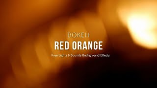 Bokeh Light Red Orange Effect  Free Effects Background Video [upl. by Gamali]