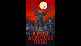 A MOST ATROCIOUS THING Trailer [upl. by Aylward]