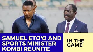 Samuel Etoo and Sports Minister Kombi Unite to Resolve Cameroon Football Crisis [upl. by Suoirtemed]