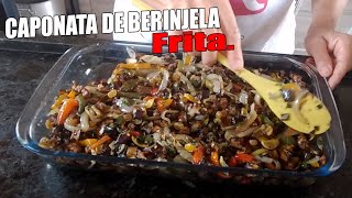 ANTEPASTO DE BERINJELA COM UVA PASSA CAPONATA FRITO  RECEITAS DA ROSA [upl. by Mufi]