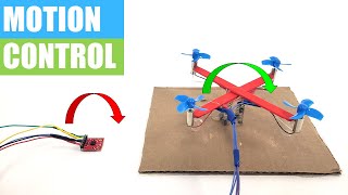 DIY Mini Drone Part 6 Motion Control  Drone Science Project [upl. by Aelrac]