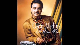 El Amor Llego  Oscar Medina [upl. by Ymaj]