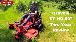 Two Year Review  Gravely ZT HD 60quot  Do I Still Like It You May Be Surprised [upl. by Ijok831]