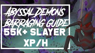 Ice Barraging Abyssal Demons Guide  55k Slayer XPHR [upl. by Nevad]