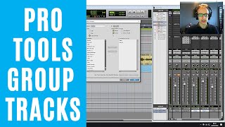 How To Group Tracks In Pro Tools Quick Tutorial [upl. by Aehsila]