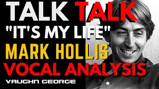 Talk Talk Its My Life  Mark Hollis Vocal Analysis [upl. by Novanod]