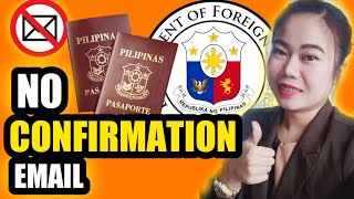 NO CONFIRMATION EMAIL Galing DFA  Ito Ang Dapat Gawin PASSPORT ONLINE APPOINTMENT [upl. by Reyna190]