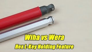 Wiha vs Wera Hex LKey Holding Feature Comparison [upl. by Acirea11]