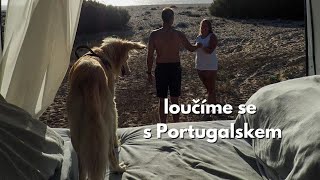 Opouštíme Portugalsko hned dvakrát [upl. by Onifur147]