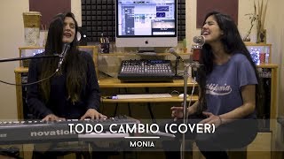 Todo Cambio  Camila Cover I Monía [upl. by Ylellan]