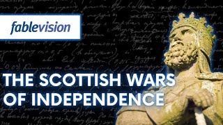 The Scottish Wars of Independence [upl. by Vogeley]