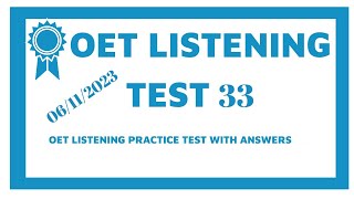 New Updated OET Listening Test With Answers 2023Test 33 [upl. by Alexina]