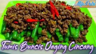 RESEP TUMIS BUNCIS DAGING CINCANG [upl. by Karney]