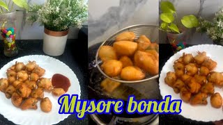 Mysore bonda recipehow to prepare Mysore bondabohot hi easy n tasty homemade Mysore bonda recipe [upl. by Buckden240]