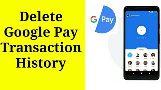 How To Delete Google Pay Transaction History permanently [upl. by Addison]