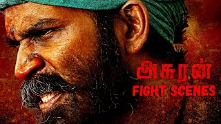 Asuran Tamil Movie  Fight Scenes Compilation  Dhanush  Vetri Maaran  G V Prakash Kumar [upl. by Hale932]