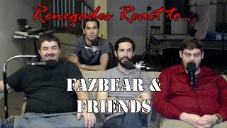 Renegades React to Fazbear and Friends [upl. by Pennebaker]