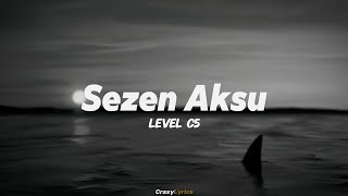 Lvbel C5  Sezen Aksu SözleriLyrics Şarkı Sözleri 🎶 [upl. by Jonell]