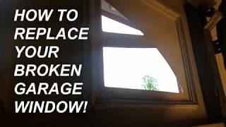 How to Replace Garage Glass Window Pane Panel [upl. by Hgielrak398]