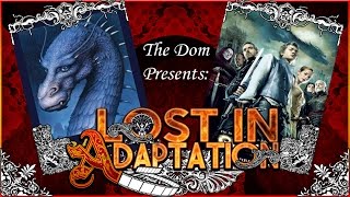 Eragon Lost in Adaptation  The Dom [upl. by Roddy]