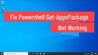 Fix Powershell GetAppxPackage not working [upl. by Ellimahs]