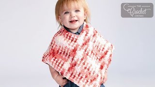 Crochet Baby  Toddler Poncho  BEGINNER  The Crochet Crowd [upl. by Learrsi]