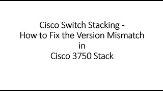 Cisco stack version mismatch how to fix it [upl. by Bohon439]