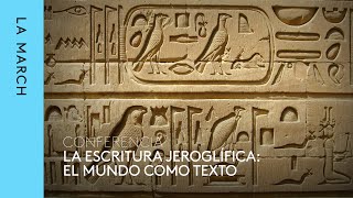 La invención de la escritura I origen y evolución de los jeroglíficos · La March [upl. by Messing79]