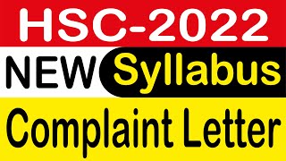 Complaint Letter  HSC New Syllabus  HSC  2022 [upl. by Barth]