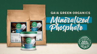 Gaia Green Organics  Mineralized Phosphate [upl. by Laddie]