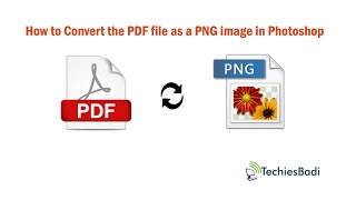 How to Convert the PDF file as a PNG image in Photoshop [upl. by Wini321]