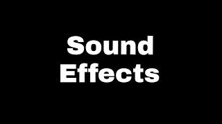 Sound effects 62 famous sound effects [upl. by Zetnom]