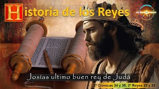 3429 Josías el último buen Rey de Judá [upl. by Ahseik]