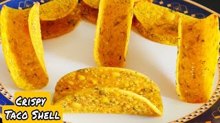 Tacos Shell Recipe  How To Make Tacos Shell  Homemade Tacos Shell  Taco Shell [upl. by Lemert]