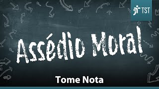 4 Coisas sobre Assédio Moral  Tome Nota [upl. by Volney]