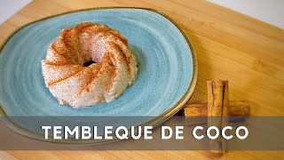 How to Make Tembleque  Creamy Puerto Rican Coconut Pudding [upl. by Eustace]