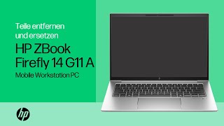 Teile entfernen und ersetzen  HP ZBook Firefly G11 A Mobile Workstation PC  HP Computer Service [upl. by Cassondra]