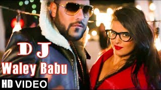 Badshah  DJ Waley Babu new  video story song Party Anthem Of 2017 DJ Wale Babu [upl. by Nocaj785]