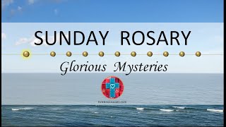 Sunday Rosary • Glorious Mysteries of the Rosary ❤️ Ocean View [upl. by Ahsena]