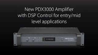 New Labgruppen PDX3000 Amplifier with DSP Control – Powered Simplicity [upl. by Yticilef]