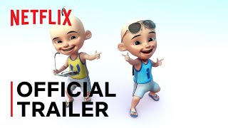 Upin amp Ipin  Season 14 Official Trailer  Netflix [upl. by Ennayd702]