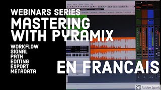 Mastering avec Pyramix  FRANCAIS [upl. by Aley194]