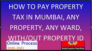 Mumbai Property Tax Payment Online 2024 2025 For All Wards of Greater Mumbai MCGM portal [upl. by Ronna]