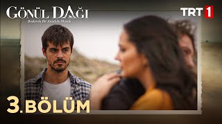 Gönül Dağı 3 Bölüm trt1 [upl. by Akilat]