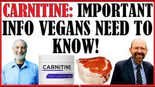 CarnitineImportant Information Vegans Need To Know [upl. by Os]